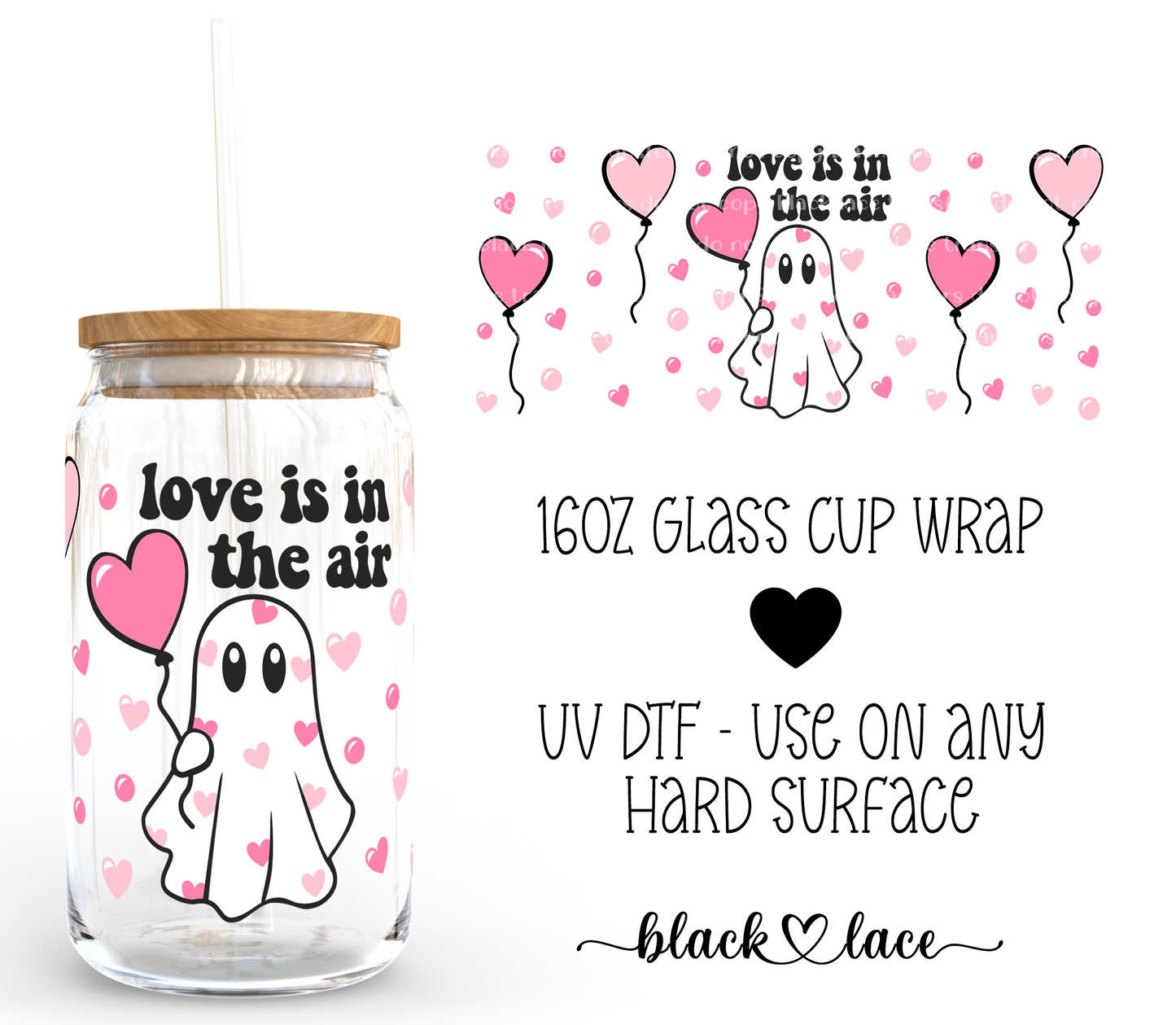 Love is in the air ghostie ~ 16 oz cup wrap