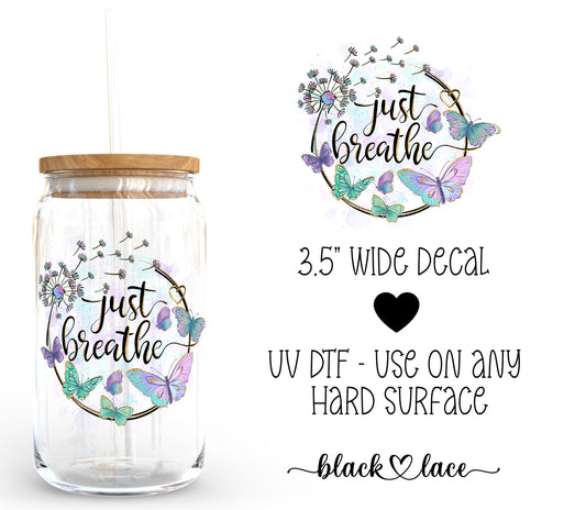 Just Breathe ~ Decal