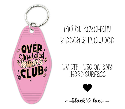 Over Stimulated Moms Club Black/Tan ~ Motel Keychains (2)