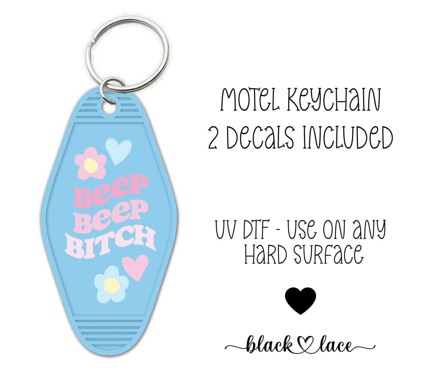 Beep Beep Bitches ~ Motel Keychains (2)