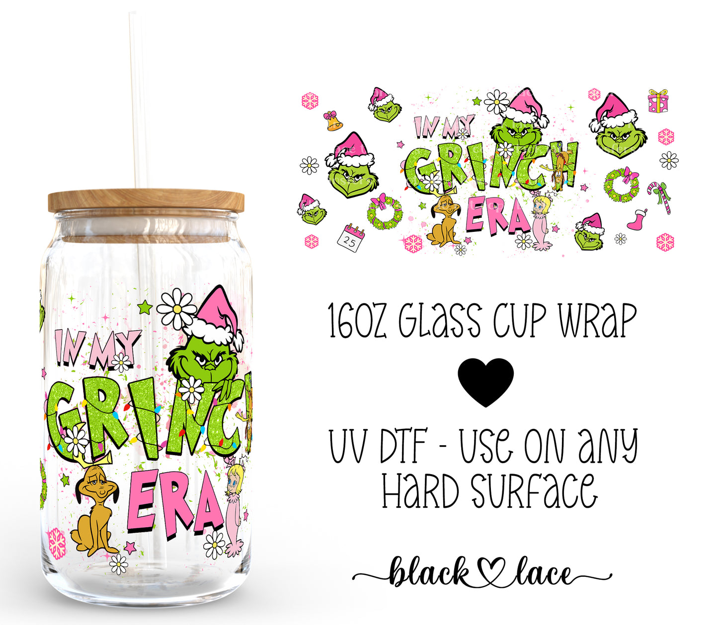 In my Grinch Era ~16oz cup wrap