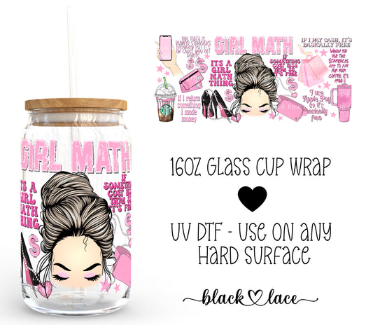 Girl Math Pink ~16oz cup wrap