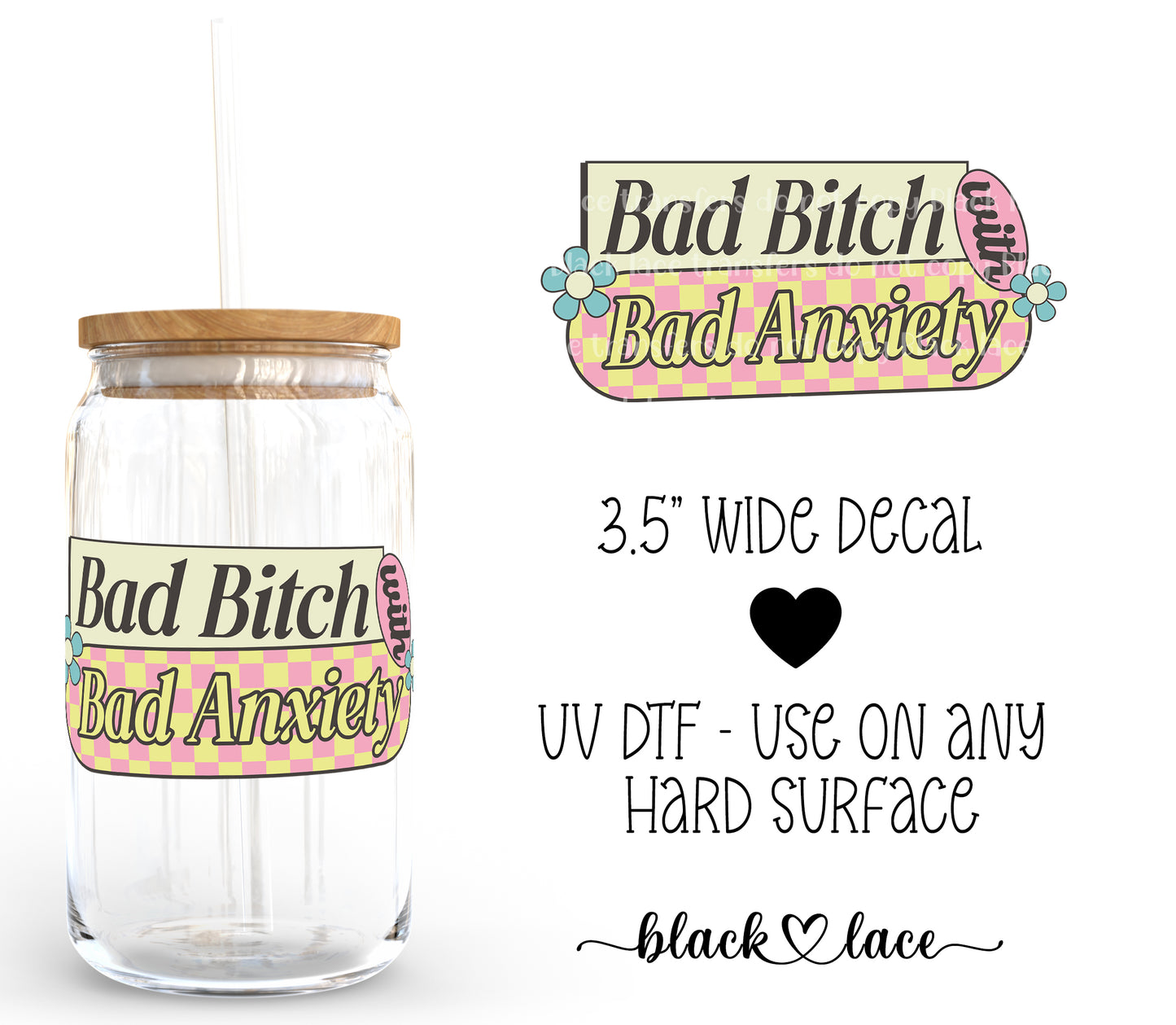 Bad Bitch with Bad Anxiety ~ Decal