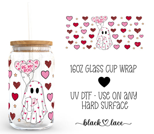 Be My Boo ~16oz cup wrap