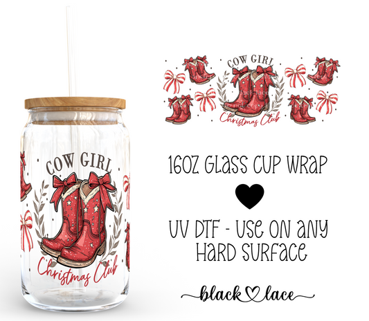 Cowgirl Christmas Club ~ 16oz cup wrap