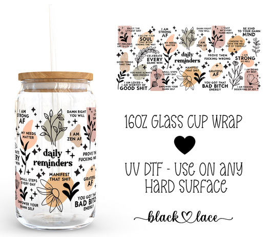 Daily Reminders Vulgar ~ 16oz cup wrap