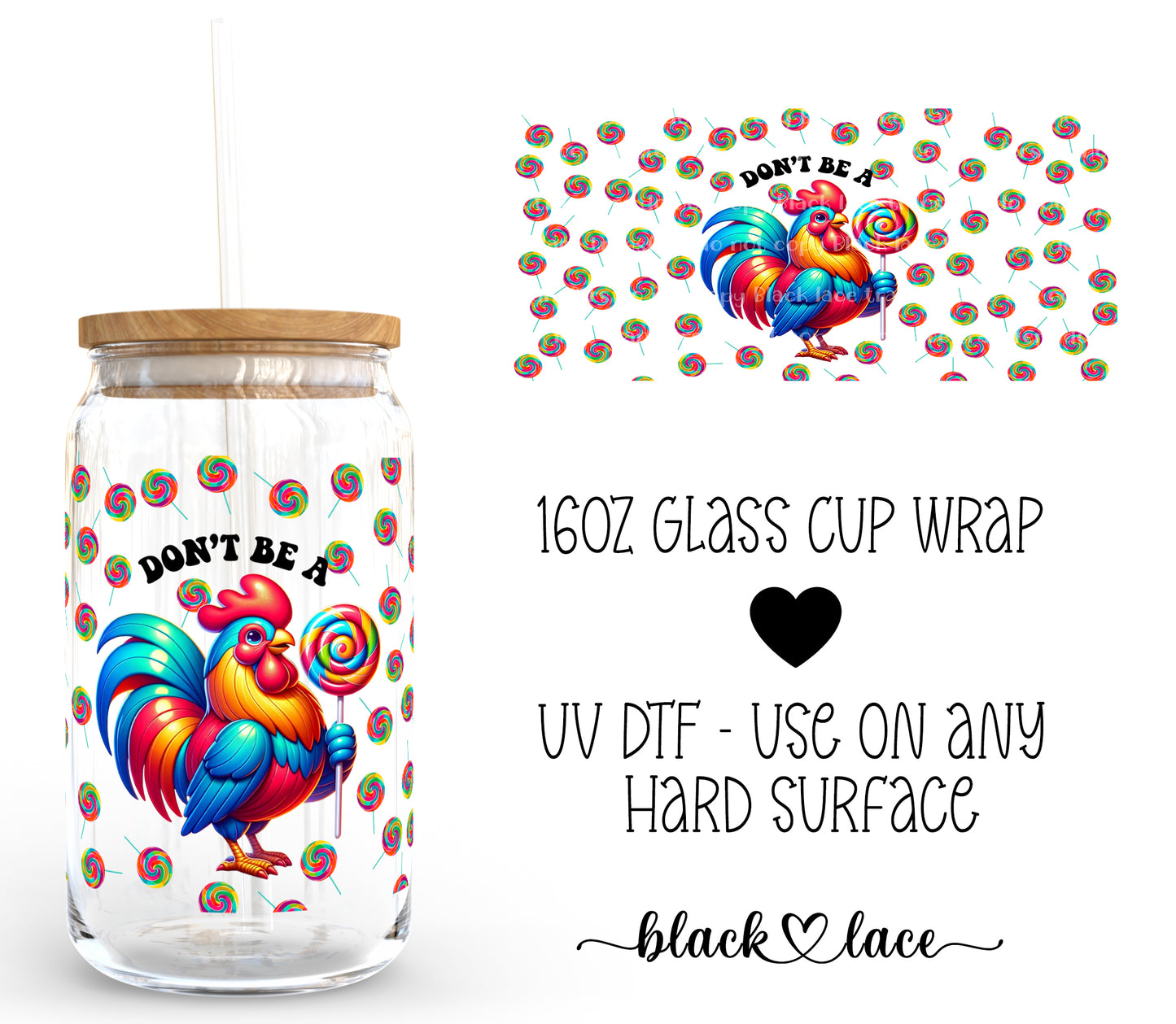 Dont be a Cock Sucker ~ 16oz cup wrap