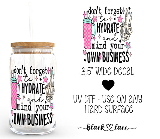 Don't forget to hydrate ~ Decal