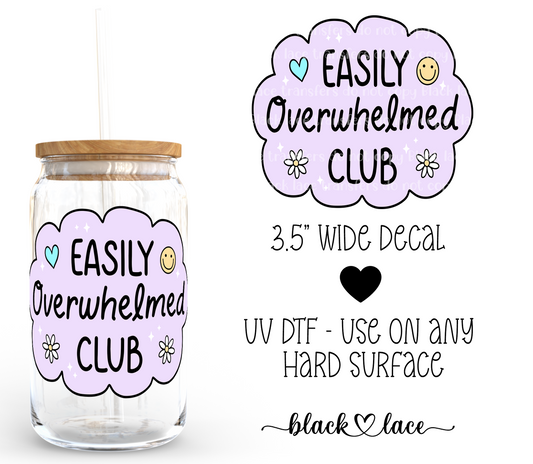 Easily Overwhelmed Club ~ Decal