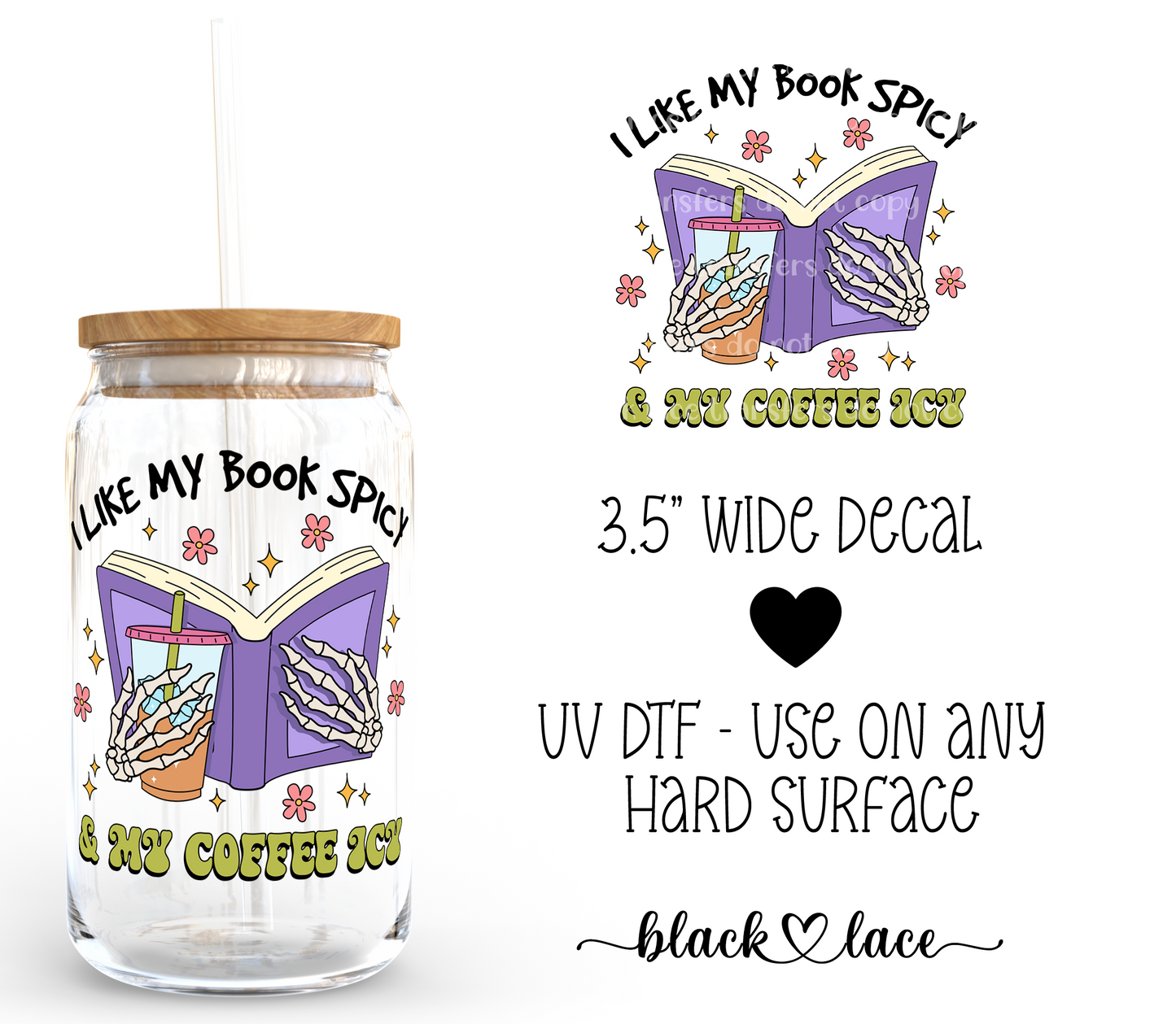 I like my books spicy and my coffee icey ~ Decal