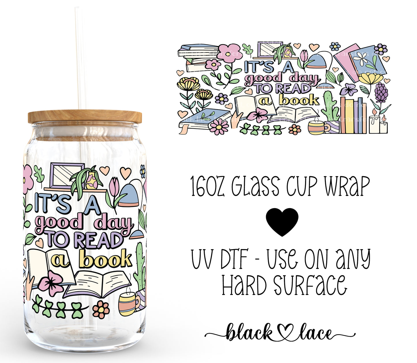 It's a good day to read a book ~ 16oz cup wrap