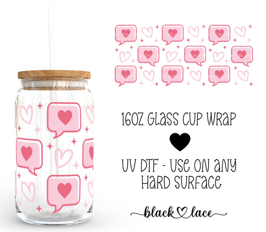 Love Speech Bubbles ~16oz cup wrap