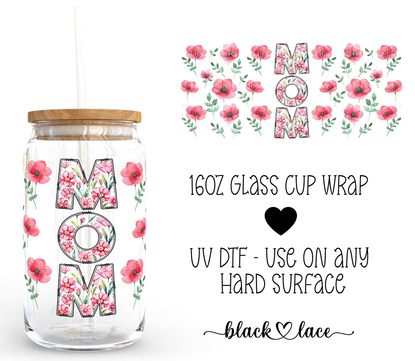 MOM floral ~ 16oz cup wrap