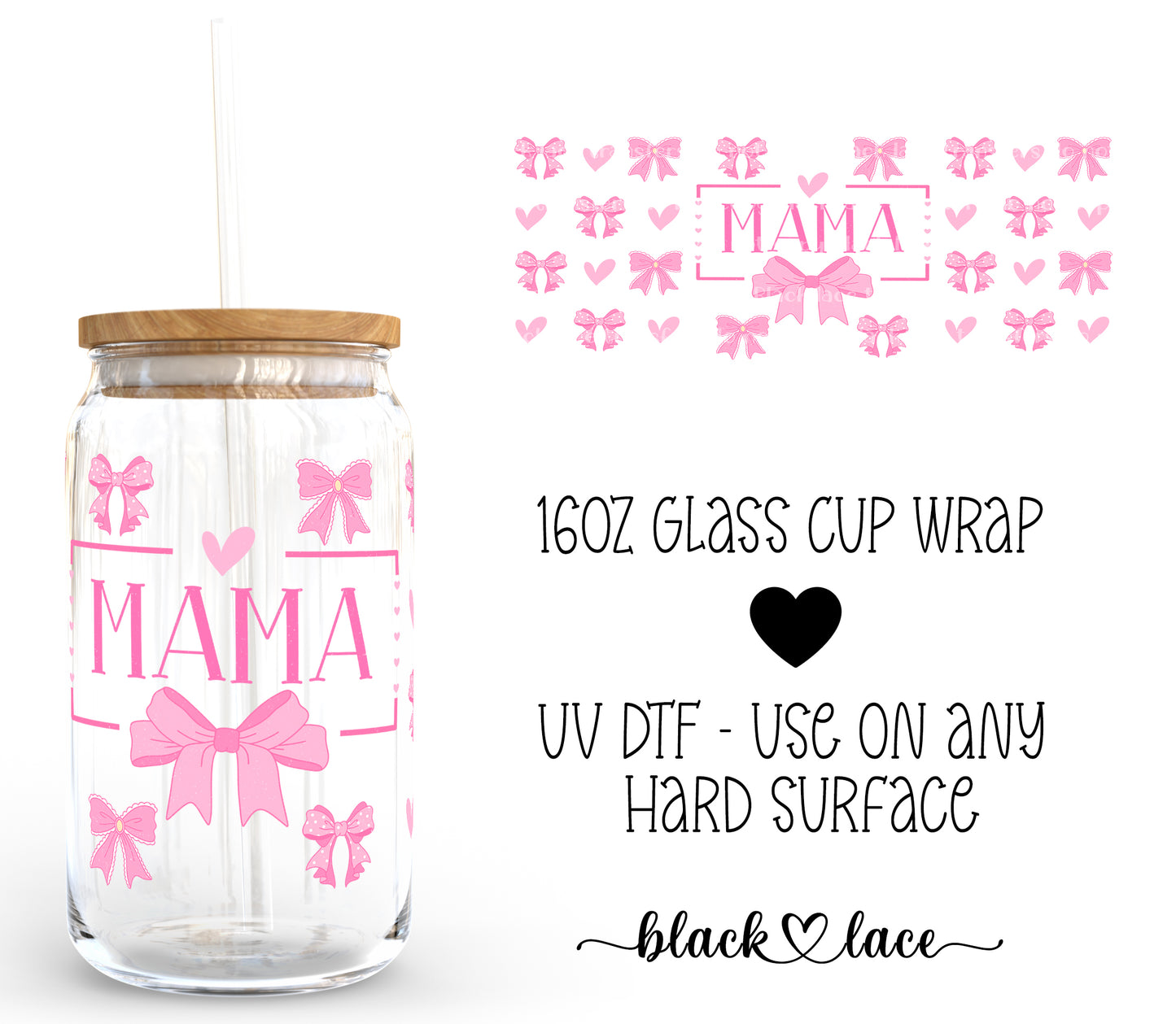 Mama Pink Bows ~ 16oz cup wrap