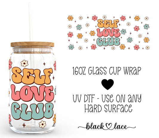 self love club ~ 16oz cup wrap