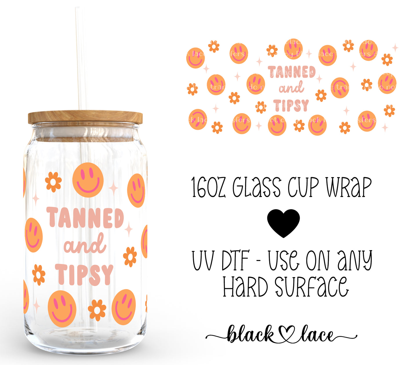 Tanned and Tipsy ~ 16oz cup wrap