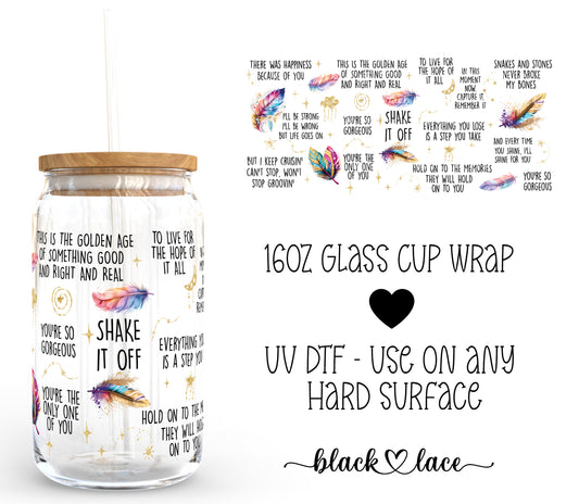 Taylor Motivational quotes ~16oz cup wrap