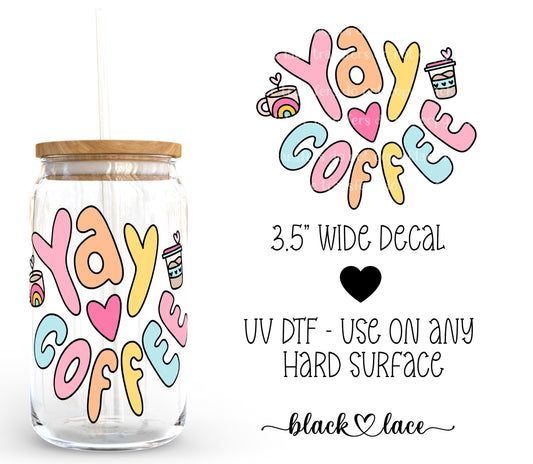 YAY Coffee ~ Decal