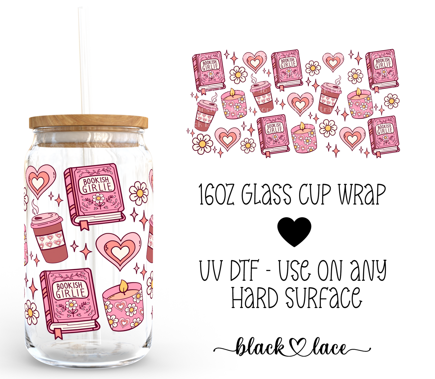 Bookish Girly ~ 16oz cup wrap