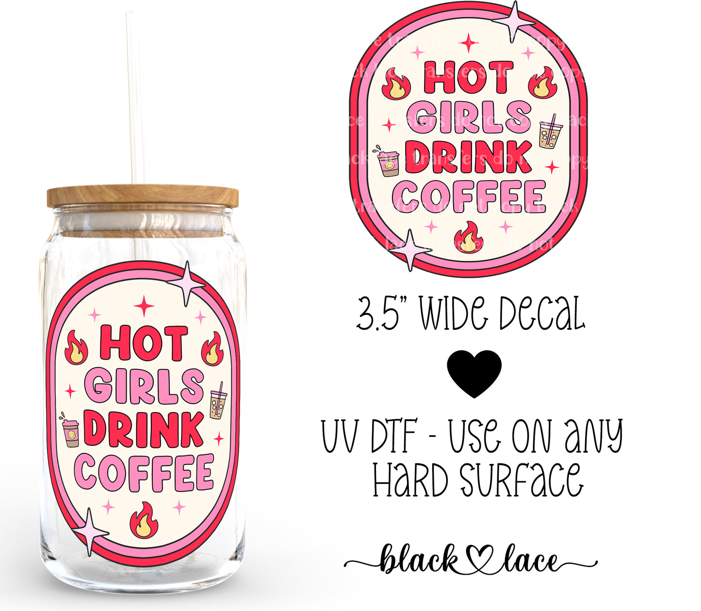 Hot Girls Drink Coffee ~ Decal