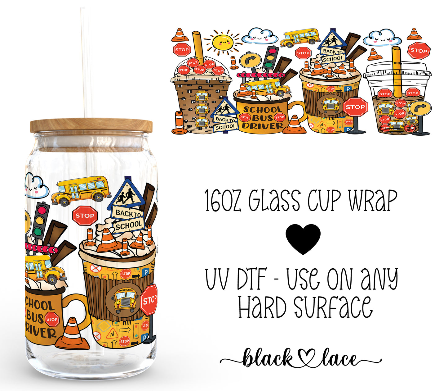 School Bus Driver ~16oz cup wrap