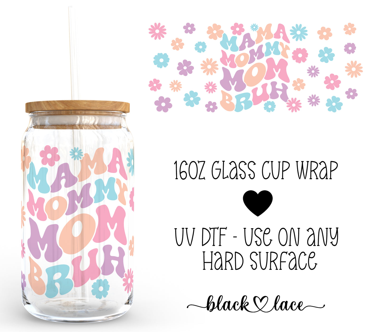 Mama Mommy Mom Bruch ~ 16 oz cup wrap