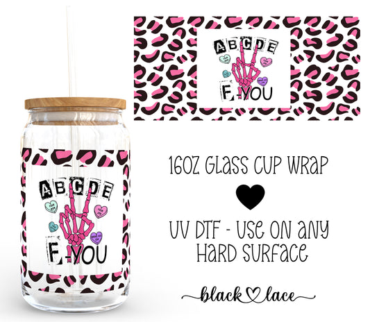 ABCDEF-YOU ~ 16oz cup wrap