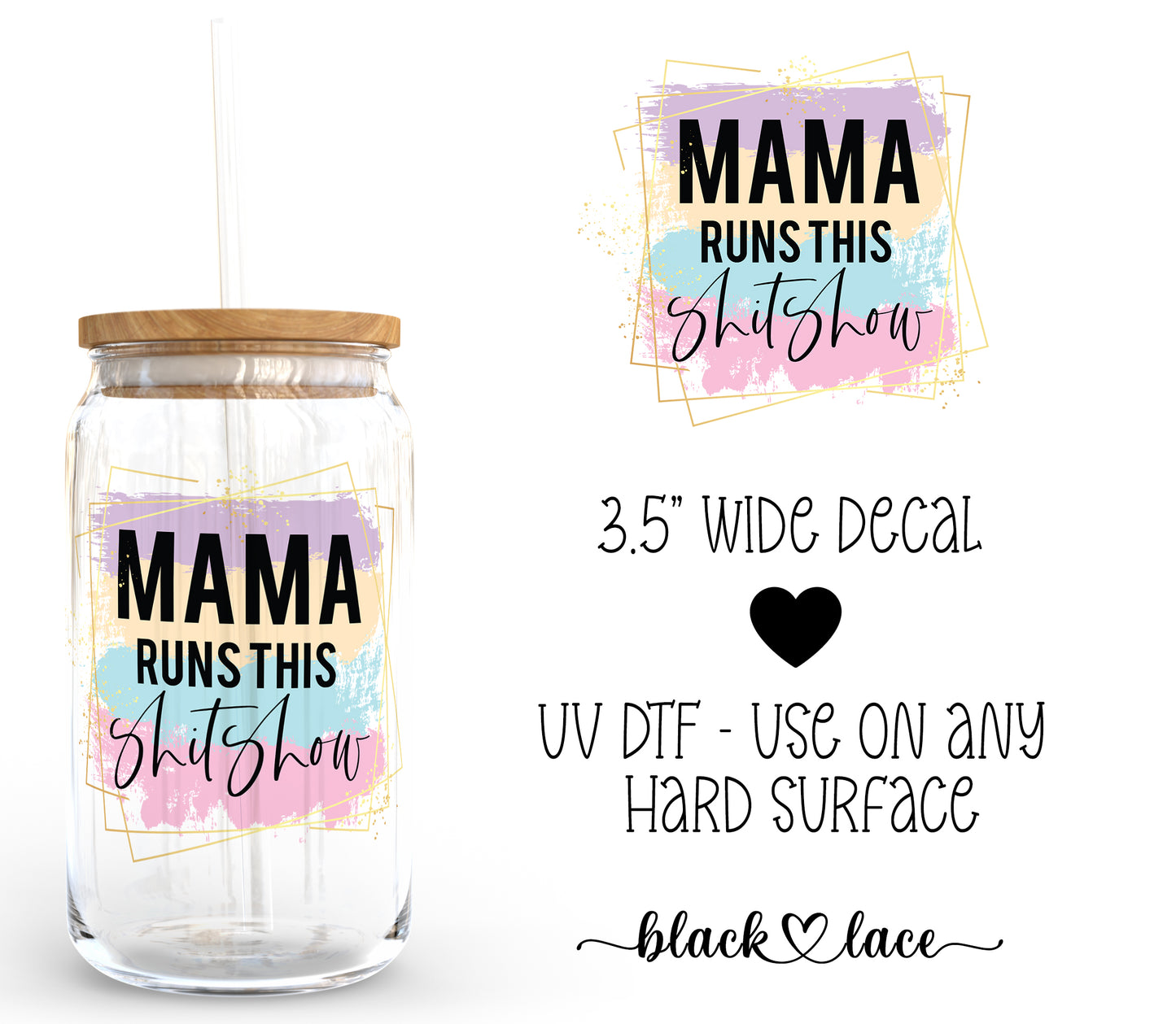 Mama Runs this shitshow ~ Decal