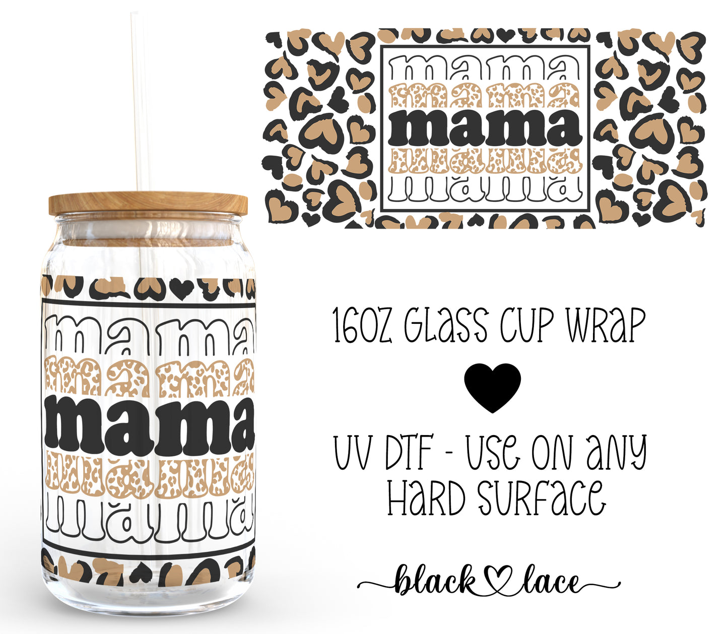 Mama Leopard Hearts ~16oz cup wrap