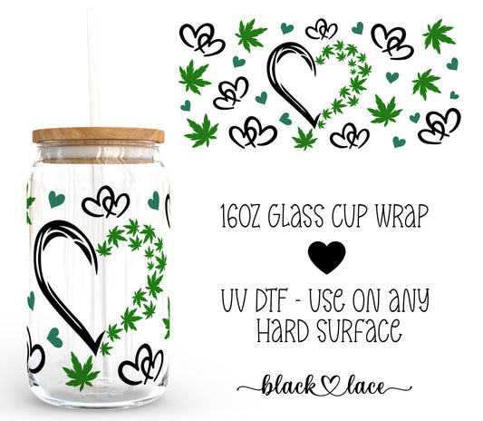 Weed Lover ~16oz cup wrap